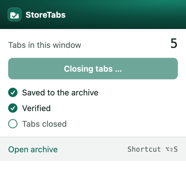 The StoreTabs popup: Saved to the archive, Verified, Closing tabs.
